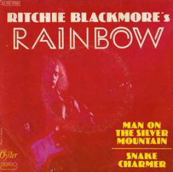 Rainbow : Man on the Silver Mountain - Snake Charmer